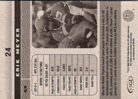 2006 SAGE HIT Erik Meyer #24