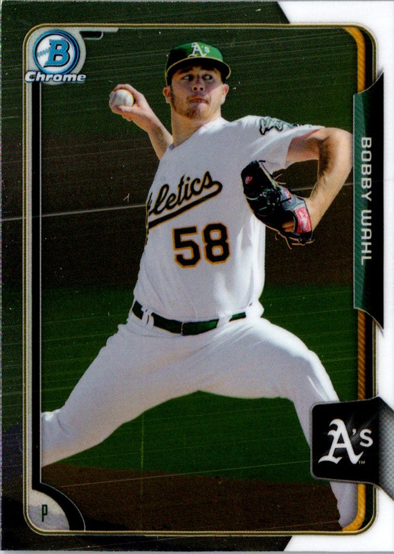 2015 Bowman Chrome Prospects Bobby Wahl #BCP172