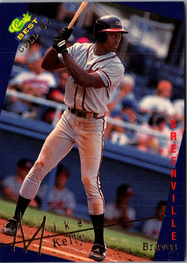 1993 Classic Best Gold Mike Kelly #18