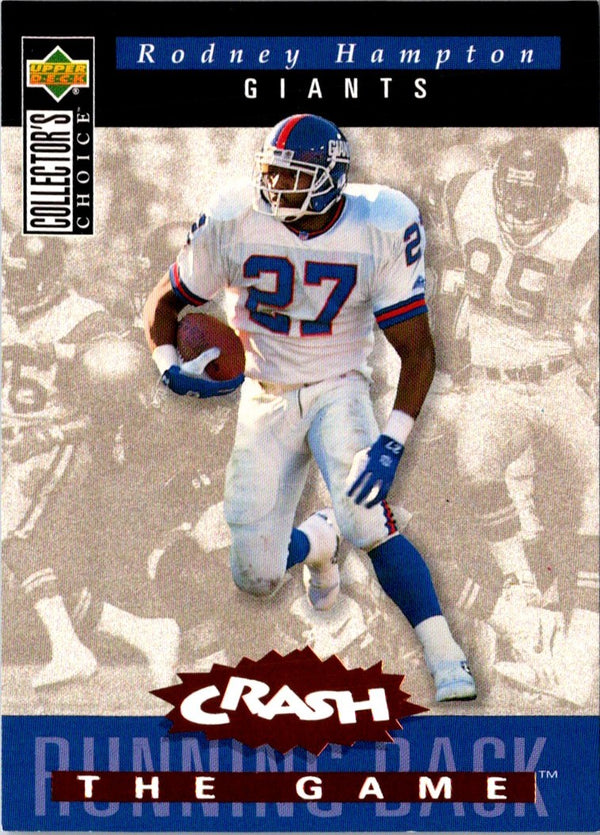 1994 Collector's Choice Crash the Game Rodney Hampton #C17