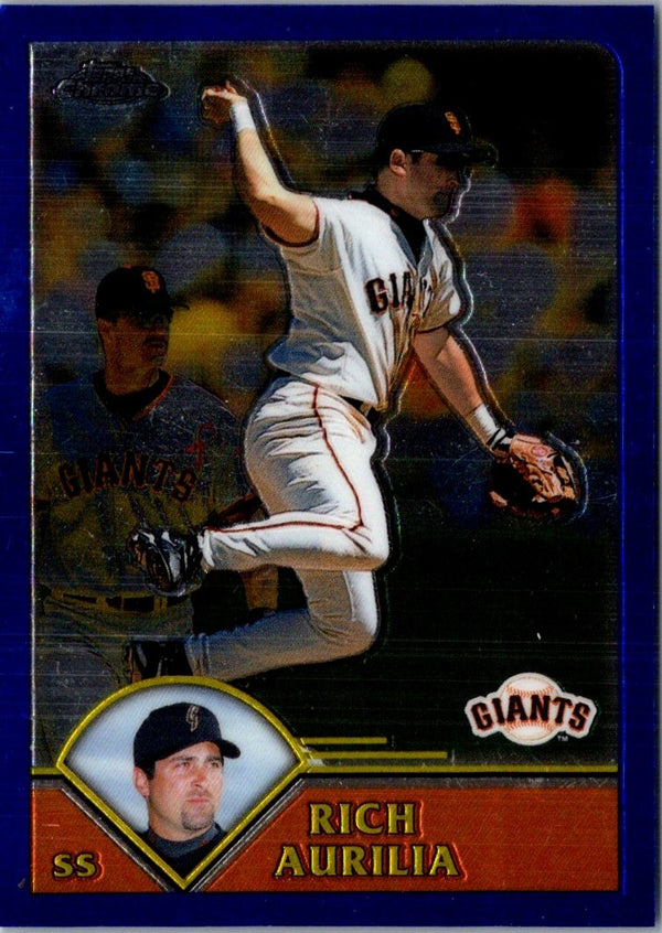 2003 Topps Chrome Rich Aurilia #249