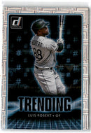 2021 Donruss Trending Luis Robert