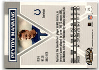 2002 Pacific Exclusive Peyton Manning #76