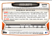 2013 Bowman Draft Picks & Prospects Chrome Jason Martin #BDPP69