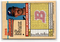 1992 Bowman Denny Martinez #305