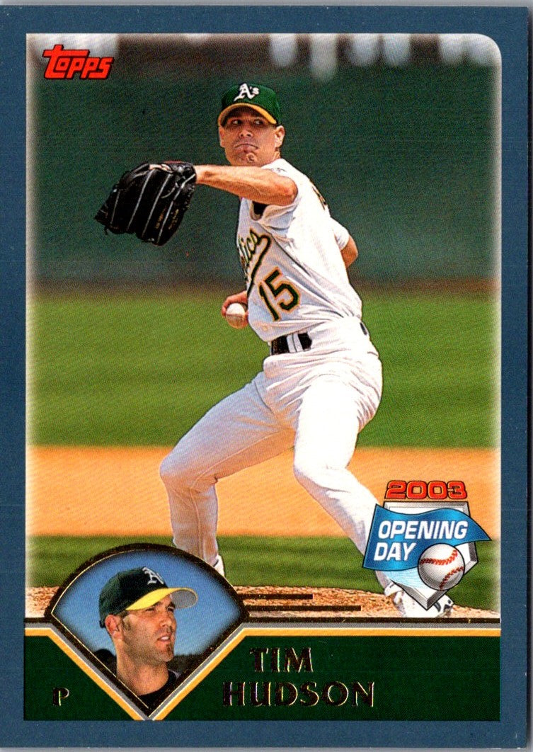 2003 Topps Opening Day Tim Hudson