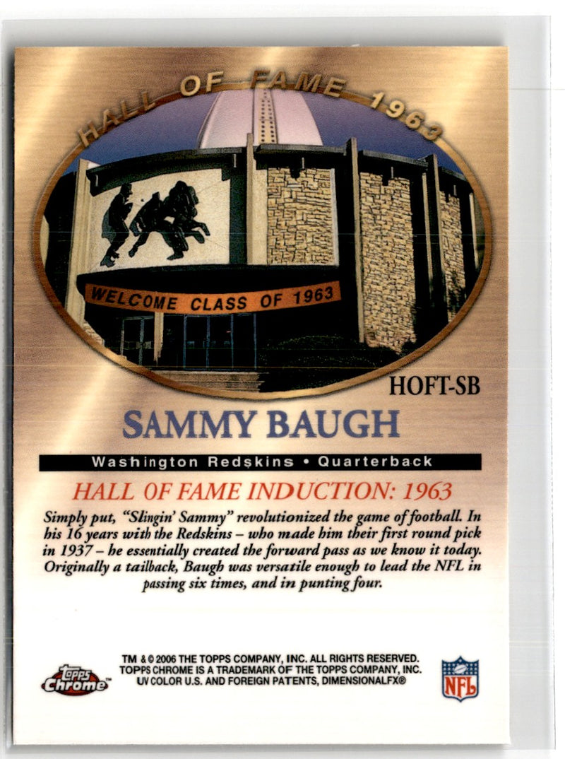 2006 Topps Chrome Hall of Fame Tribute Sammy Baugh