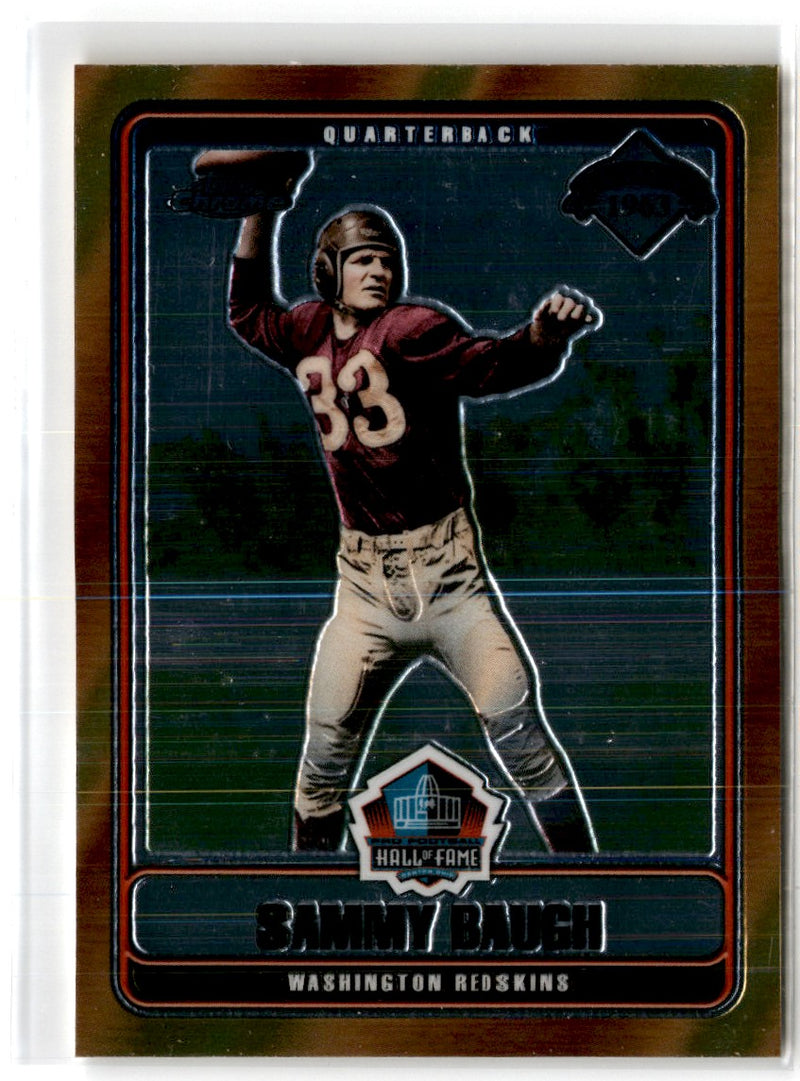 2006 Topps Chrome Hall of Fame Tribute Sammy Baugh