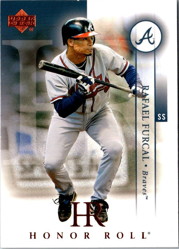 2003 Upper Deck Honor Roll Rafael Furcal #87