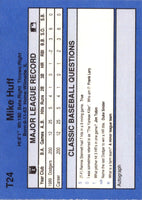 1990 Classic Update Mike Huff #T24
