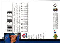 2001 Upper Deck Brad Fullmer #64
