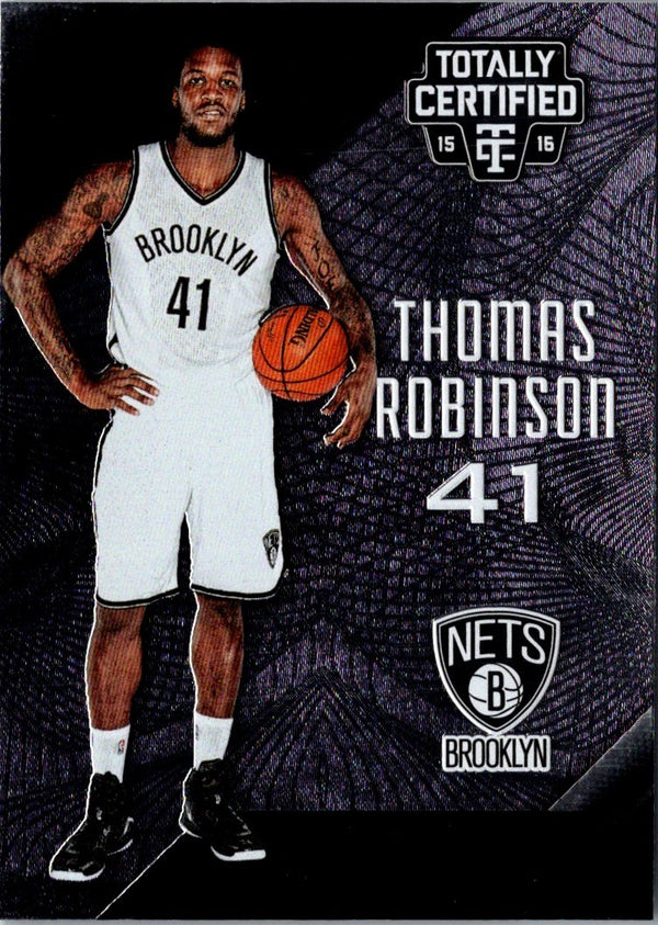 2015 Panini Totally Certified Thomas Robinson #107