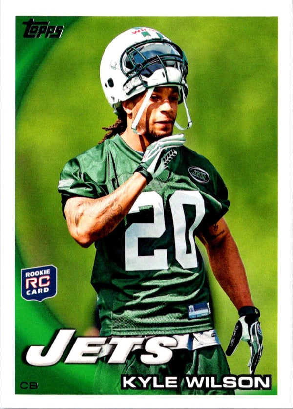 2010 Topps Kyle Wilson #399 Rookie