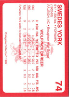 1989 Collegiate Collection North Carolina State's Finest Smedes York #74
