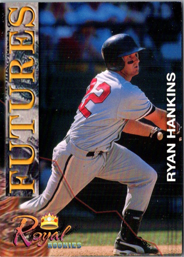 2001 Royal Rookies Futures Ryan Hankins #9