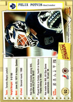 1997 Pacific Dynagon Best Kept Secrets Felix Potvin #92