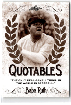 2016 Leaf Babe Ruth Collection Quotables Babe Ruth #Q-01