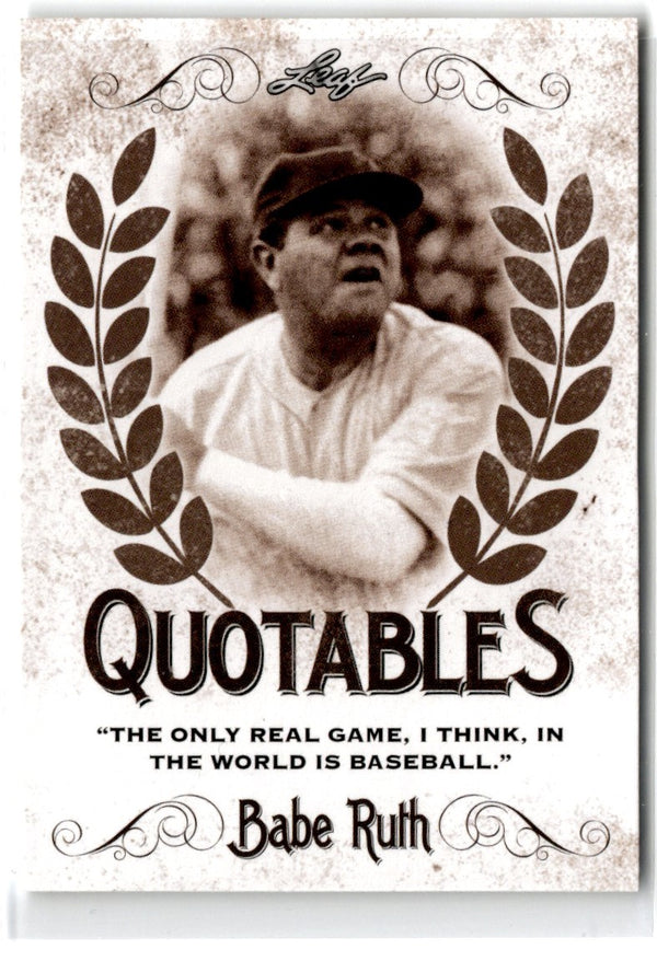 2016 Leaf Babe Ruth Collection Quotables Babe Ruth #Q-01