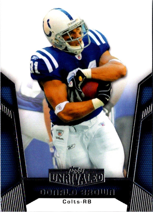 2010 Topps Unrivaled Donald Brown #99