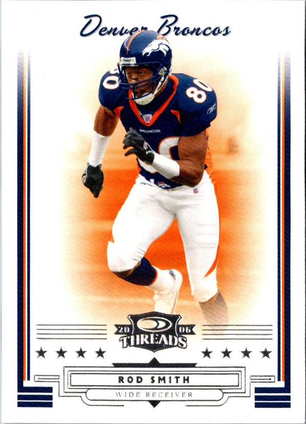 2006 Donruss Threads Rod Smith #40