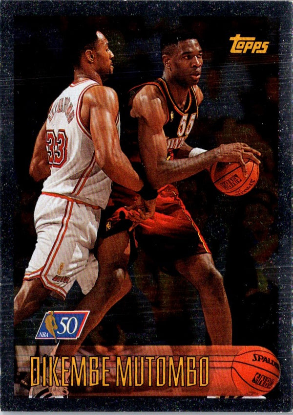 1991 Dikembe Mutombo Dikembe Mutombo #7