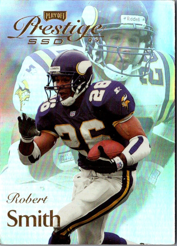 1999 Playoff Prestige SSD Robert Smith #B072