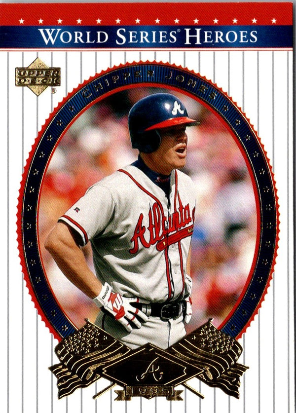 2002 Upper Deck World Series Heroes Chipper Jones #13