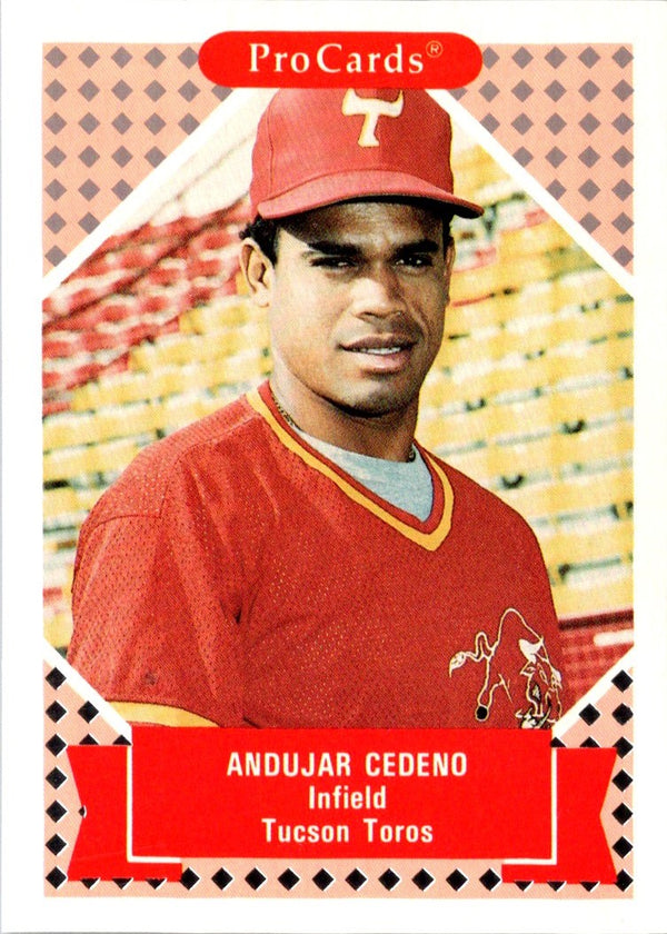 1991 ProCards Tomorrow's Heroes Andujar Cedeno #224