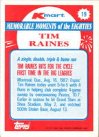 1988 Topps Kmart Memorable Moments Tim Raines #19