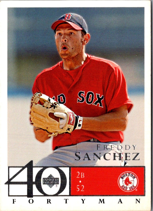 2003 Upper Deck 40-Man Freddy Sanchez #228