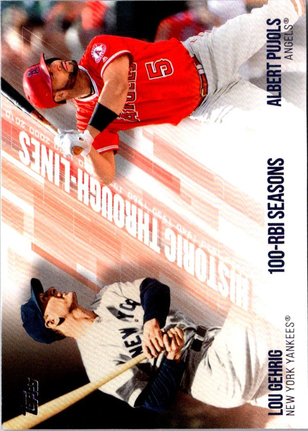 2019 Topps Historic Through-Lines Lou Gehrig/Albert Pujols #HTL-7