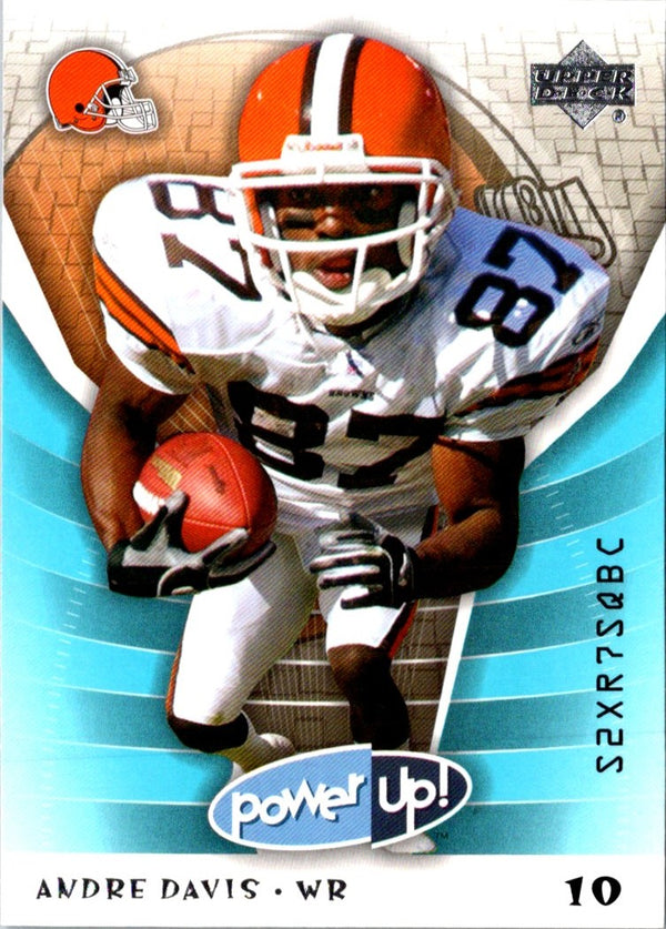 2004 Upper Deck Power Up Andre Davis #22