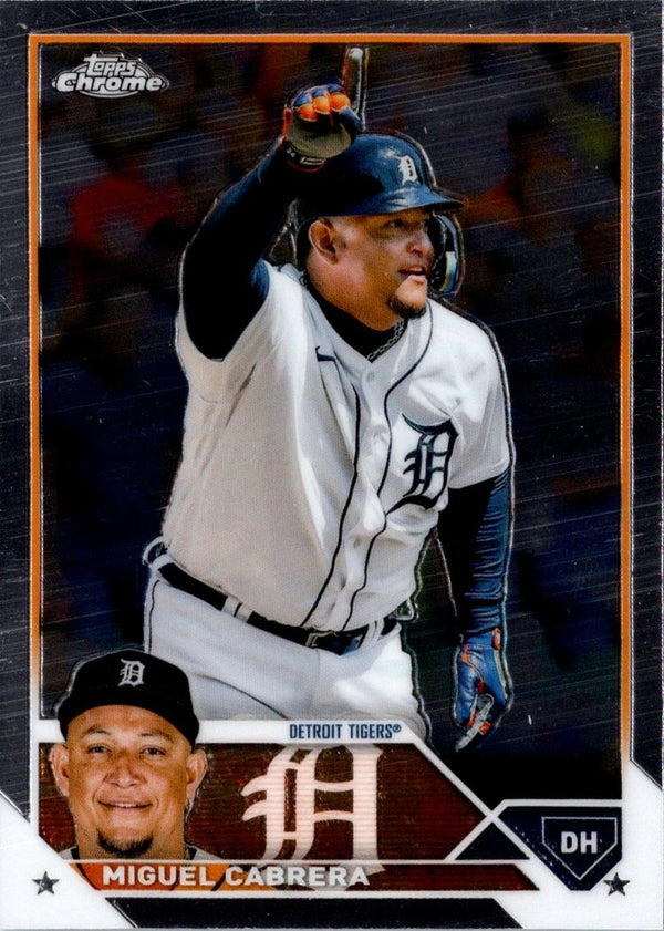 2023 Topps Chrome Miguel Cabrera #164