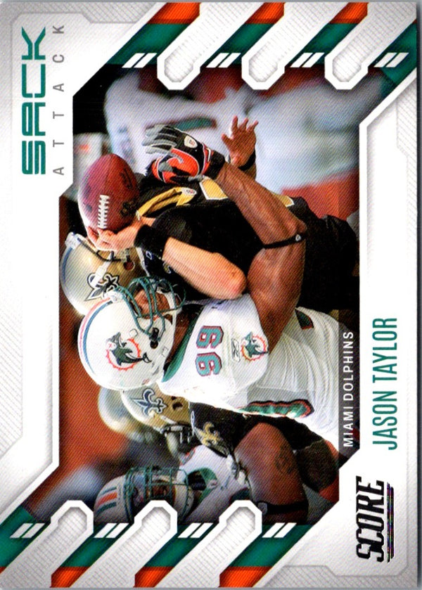 2022 Score Sack Attack Jason Taylor #SA-JT