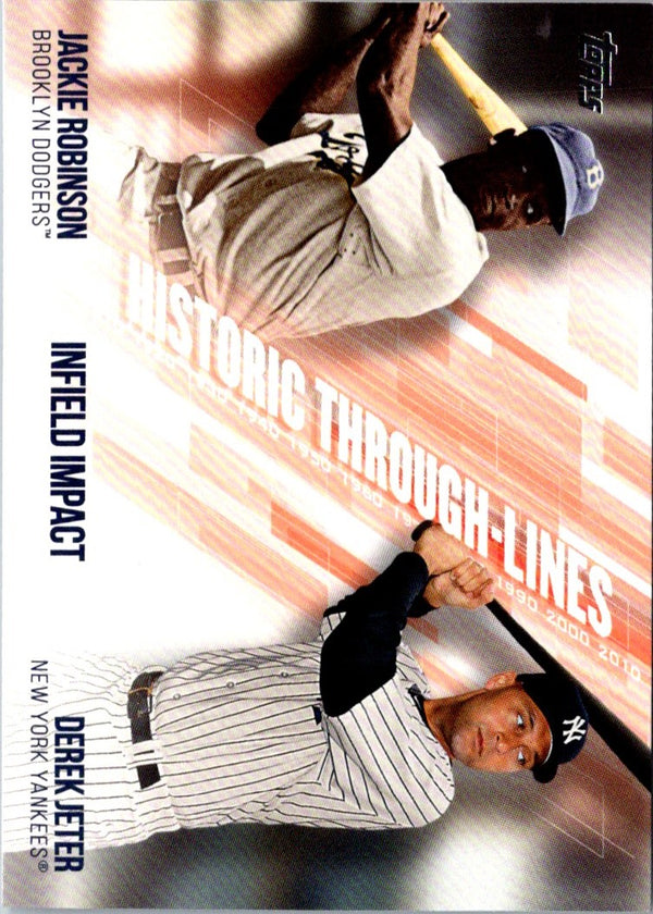 2019 Topps Historic Through-Lines Derek Jeter/Jackie Robinson #HTL-22