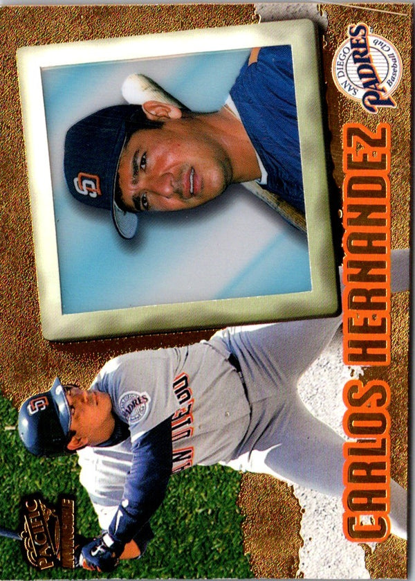 1998 Pacific Invincible Carlos Hernandez #140