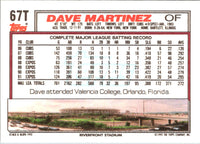 1992 Topps Traded Dave Martinez #67T