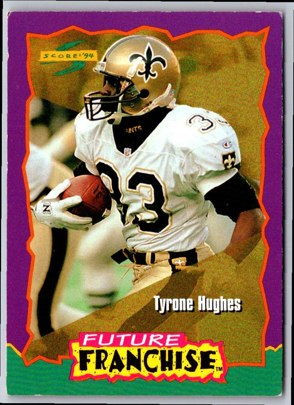 1994 Score Tyrone Hughes #322