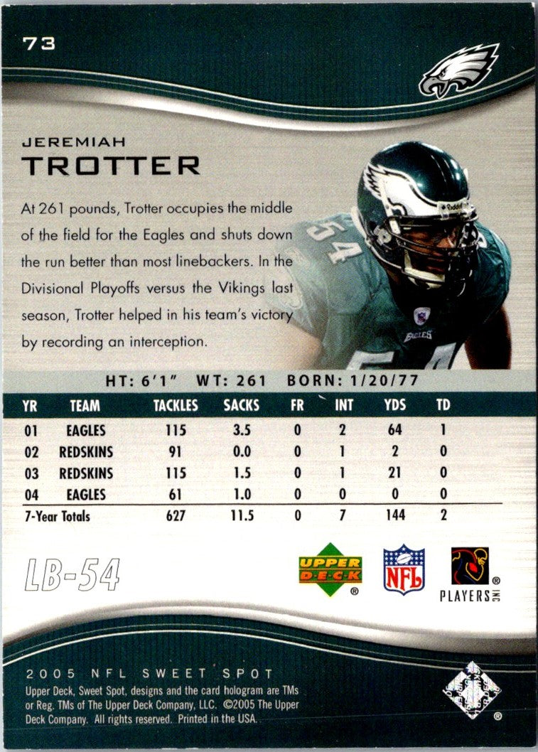 2005 Upper Deck Sweet Spot Jeremiah Trotter