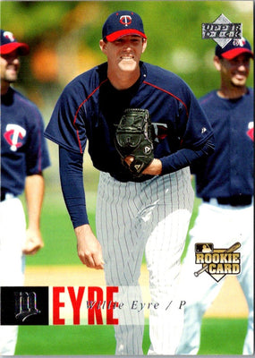2006 Upper Deck Willie Eyre #699