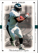 1999 SP Authentic Duce Staley