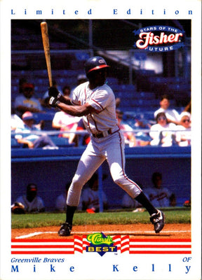 1992 Classic Best Fisher Nuts Mike Kelly #6