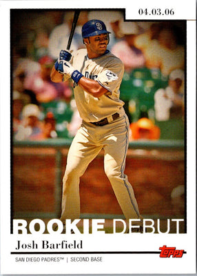 2006 Topps Updates & Highlights Rookie Debut Josh Barfield #RD-4