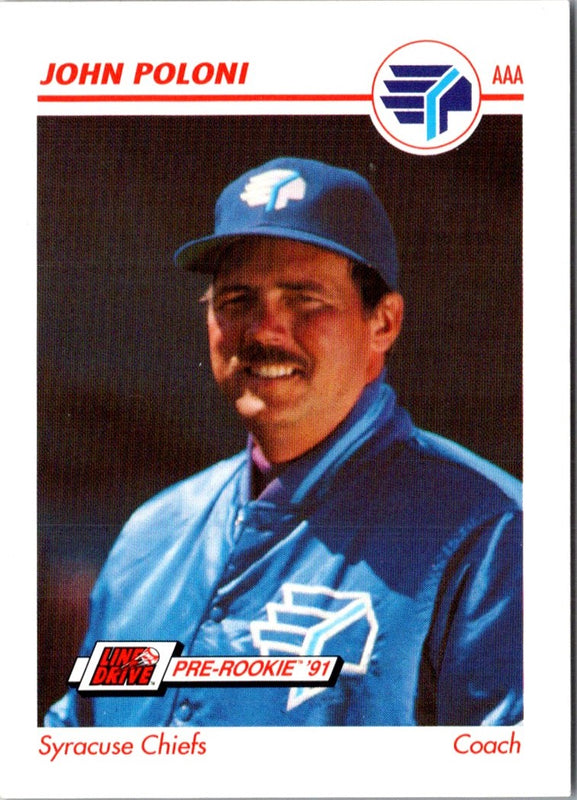 1991 Line Drive AAA John Poloni #522