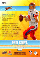 2008 SP Authentic Pro Bowl Performers Carson Palmer #PBP-8