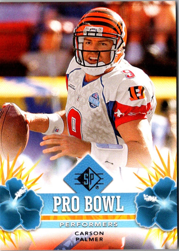 2008 SP Authentic Pro Bowl Performers Carson Palmer #PBP-8