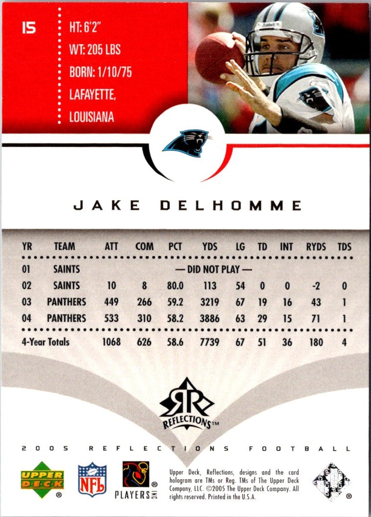 2005 Upper Deck Reflections Jake Delhomme