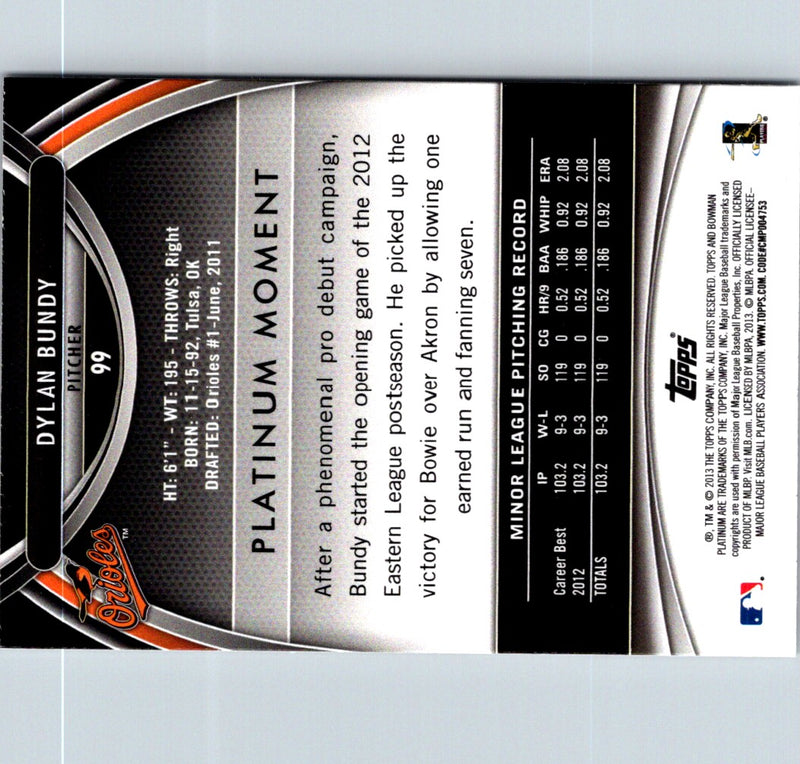 2013 Bowman Platinum Dylan Bundy