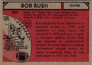 1980 Topps Bob Rush