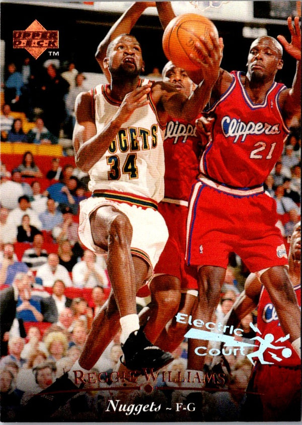 1995 Upper Deck Electric Court Reggie Williams #80